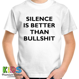 Kaos Kaos Quote Silence Is Better Putih