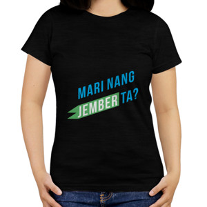 Kaos Mari Nang Jember Ta