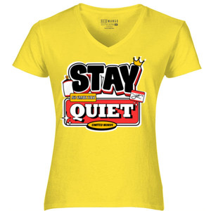Kaos Kaos STAY QUIET Streetwear Vintage - Limited Words
