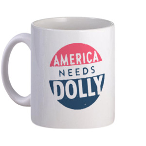 Mug Mug America Needs Dolly Smudge