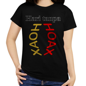 Kaos Hari Tanpa Hoax