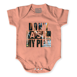 Baby Jumper Dont Ask My Plan