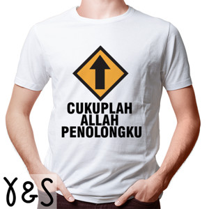 Kaos cukuplah Allah penolongku