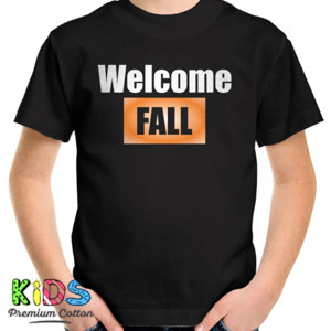 Kaos Distro Welcome Fall Funny