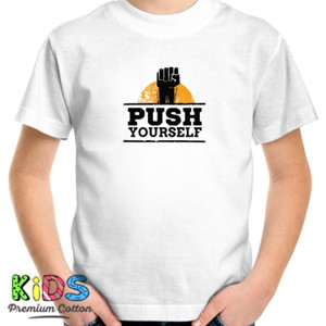 Kaos Push Yourself