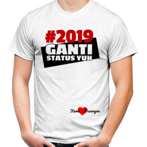 Kaos #2019 Ganti Status