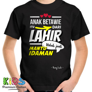 Kaos Anak Betawi Itu Mantu Idaman (Dark)