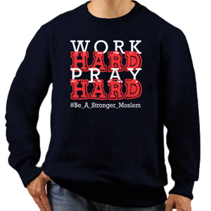 Jaket Sweater Work Hard Pray Hard