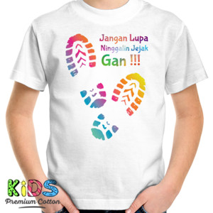 Kaos Jangan Lupa Ninggalin Jejak Gan !!!
