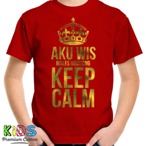 Kaos Males Ngomong Keep Calm