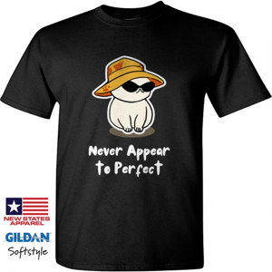 Kaos Wearthememo T-Shirt Never Appear to Perfect