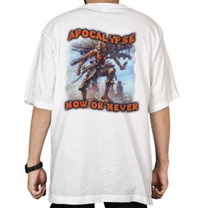 Kaos Oversize Apocalypse Now or Never