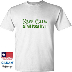 Kaos Keep Calm Stay Positive