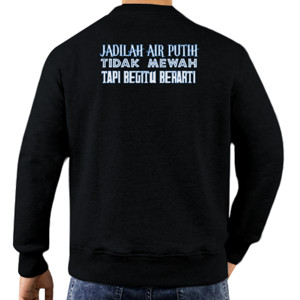 Jaket Sweater Motivasi Jadilah Air Putih