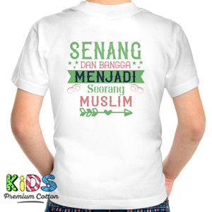Kaos Senang Dan Bangga Menjadi Muslim