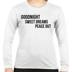 Kaos Goodnight, Sweet Dreams, Peace Out