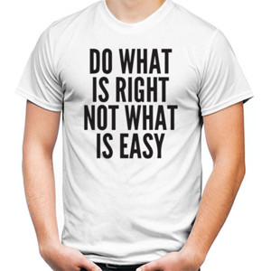 Kaos DO WHAT IS RIGHT