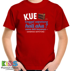 Kaos Kue Tinggal Sepotong