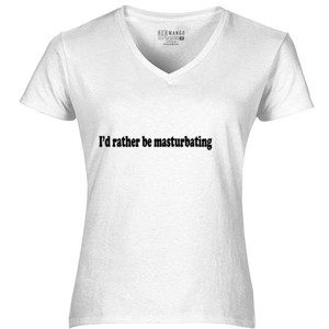 Kaos i'd rather be masturbating