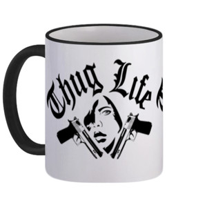 Mug Thug Life