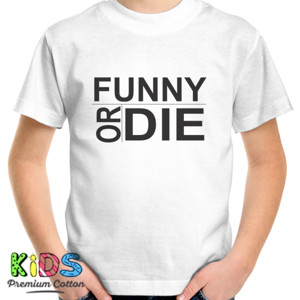 Kaos DISTRO FUNNY OR DIE