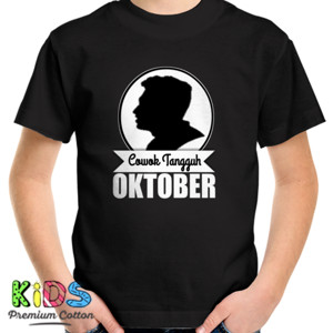 Kaos Cowok Tangguh Oktober