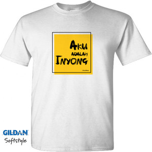 Kaos Aku Adalah Inyong