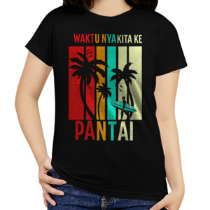 Kaos Waktunya Kita Ke Pantai
