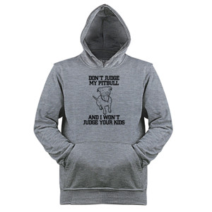 Jaket Hoodie Don't Judge My Pitbull