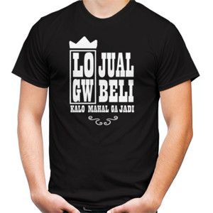 Kaos lo jual gw beli