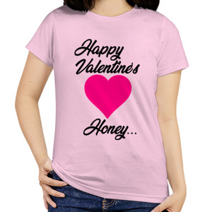 Kaos Happy Valentine's honey...