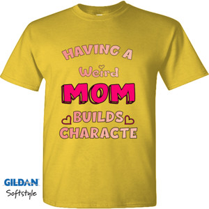 Kaos Kaos Premium Having A Weird Mom