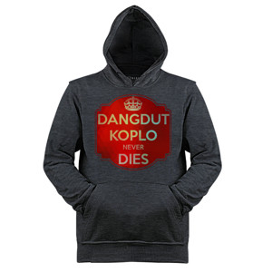 Jaket Hoodie Dangdut Koplo Never Dies 2