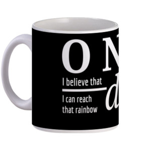 Mug Quote One Day