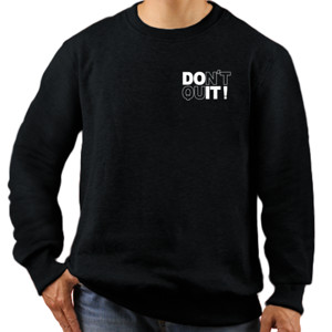 Jaket Sweater DONT QUIT DO IT