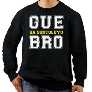 Jaket Sweater GUE GA SONTOLYO BRO
