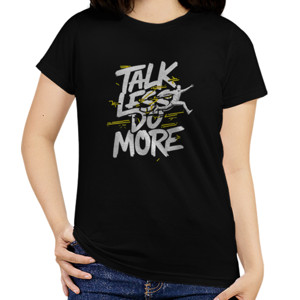 Kaos Talk Less do More Andeska