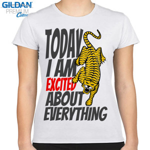 Kaos TODAY I AM EXCITED ABOUT EVERYTHING