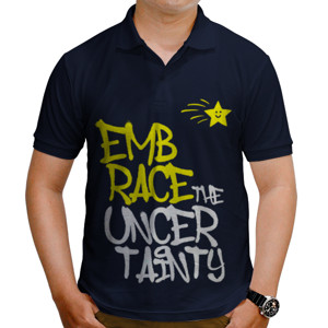 Kaos Polo Embrace The Uncertainty