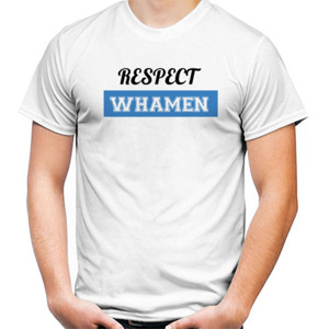 Kaos RESPECT WHAAMEN