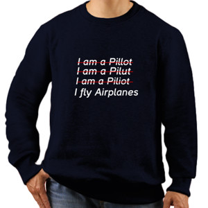 Jaket Sweater i am a pilot i fly airplanes