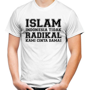 Kaos ISLAM INDONESIA TIDAK RADIKAL
