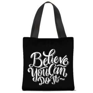 Tas Tote Fullprint Bilieve You Can Do It