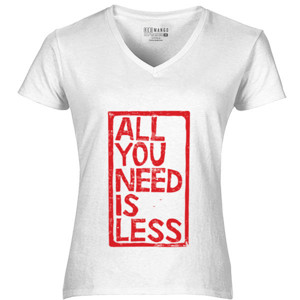 Kaos all you need is less