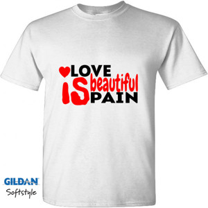 Kaos love is beatiful pain
