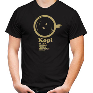 Kaos Kopi (Ketika Pikiran Perlu Inspirasi)