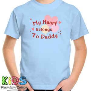 Kaos Kaos Anak Lengan Pendek - My Heart Belongs To Dad
