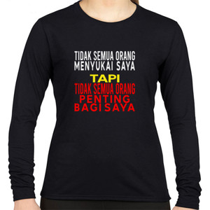 Kaos Tidak Semua Orang