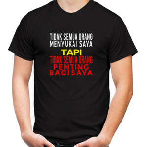 Kaos Tidak Semua Orang