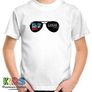 Kaos Will You Shut Up, Man ganjar